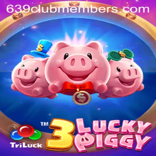 Unveiling 3LUCKYPIGGY: A New Era of Gaming for 639 Club Members
