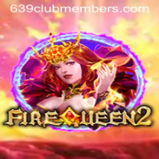 Exploring FireQueen2: A Riveting Gaming Experience for 639 Club Members