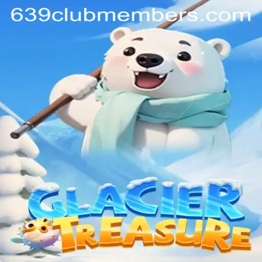Discover the Thrills of GlacierTreasure: A Game of Strategy and Adventure with 639 Club Members